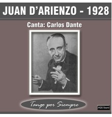 Juan D'Arienzo - 1928
