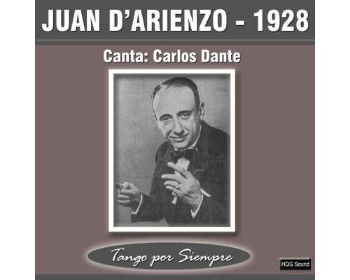 Juan D'Arienzo - 1928