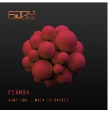 Juan Ddd - Back to Basics