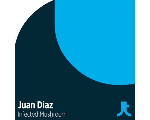 Juan Diaz - Infected Mushroom