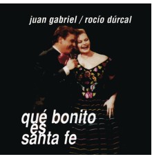 Juan Gabriel - Qué Bonito Es Santa Fe (Remixes)