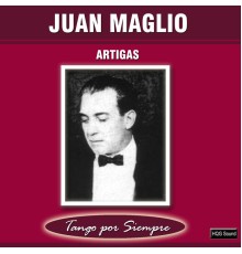 Juan Maglio - Artigas