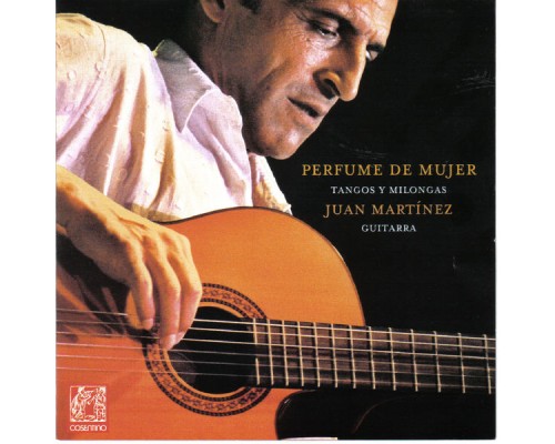 Juan Martinez - Perfume de Mujer