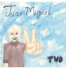 Juan Miguel - Two