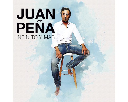 Juan Peña - Infinito y Más