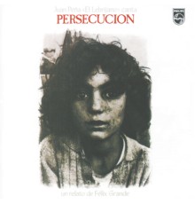 Juan Pena - Persecución