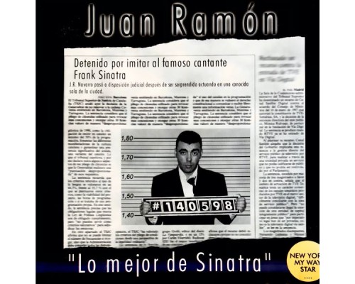 Juan Ramón - Lo Mejor De Sinatra Juan Ramón - Lo Mejor De Sinatra