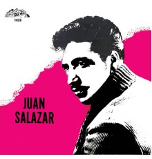 Juan Salazar - Juan Salazar