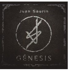 Juan Saurín - Génesis