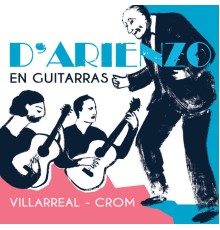Juan Villarreal & Patricio Noé Crom - D'Arienzo en Guitarras