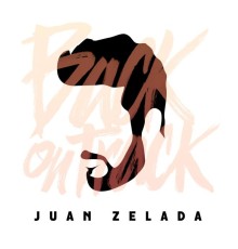 Juan Zelada - Back on Track