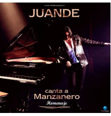 Juande - Juande Canta A Manzanero