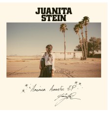 Juanita Stein - America Acoustic EP