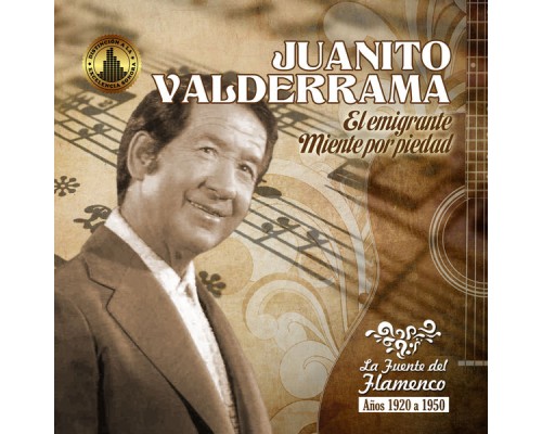 Juanito Valderrama - El Emigrante