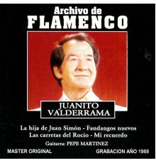 Juanito Valderrama - Archivo De Flamenco Vol.5 (Juanito Valderrama)