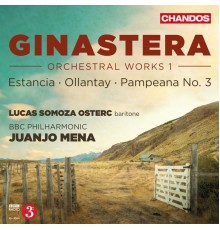 Juanjo Mena, BBC Philharmonic Orchestra, Lucas Somoza Osterc - Ginastera: Orchestral Works, Vol. 1