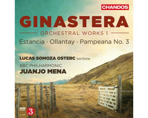 Juanjo Mena, BBC Philharmonic Orchestra, Lucas Somoza Osterc - Ginastera: Orchestral Works, Vol. 1