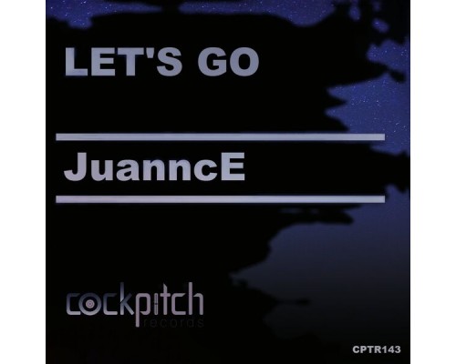 JuanncE - Let's Go