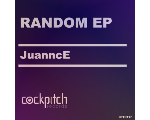 JuanncE - Random EP (Original Mix)