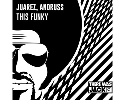 Juarez, Andruss - This Funky