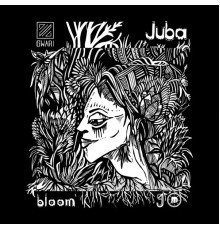 Juba - Bloom