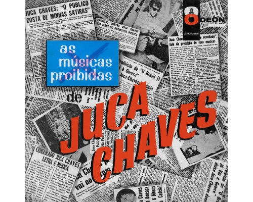 Juca Chaves - As Músicas Proibidas De Juca Chaves Juca Chaves - As Músicas Proibidas De Juca Chaves