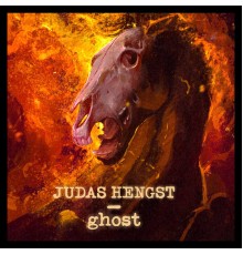 Judas Hengst - Ghost