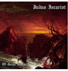 Judas Iscariot - Of Great Eternity