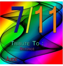 Jude - 7/11: Tribute to Beyoncé