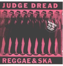 Judge Dread - Reggae & Ska