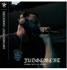 Judgement - Judgement Live at Primal Note Studios