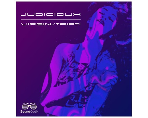 Judicioux - Virgin / Tripti