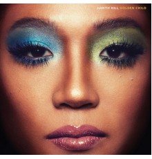 Judith Hill - Golden Child