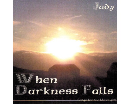 Judy - When Darkness Falls