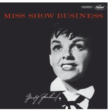 Judy Garland - Miss Show Business