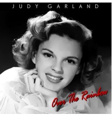 Judy Garland - Over the Rainbow