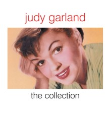 Judy Garland - The Collection