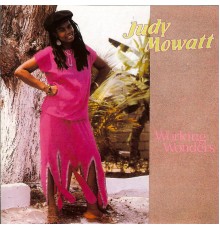 Judy Mowatt - Working Wonders