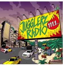 Jugglerz - Jugglerz Radio