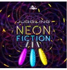 Juggling - Neon Fiction