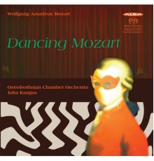 Juha Kangas - Dancing Mozart