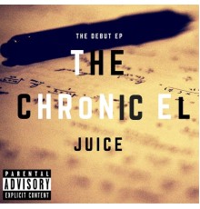 Juice - The Chronic EL