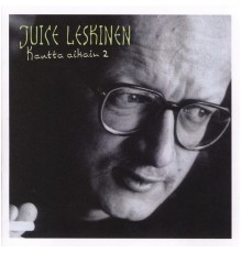 Juice Leskinen - Kautta aikain 2