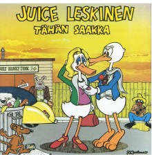 Juice Leskinen - Tähän saakka