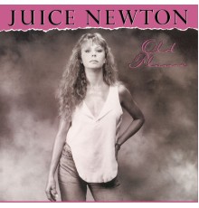 Juice Newton - Old Flame