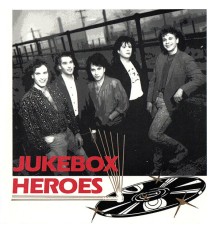 Jukebox Heroes - Jukebox Heroes