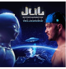 Jul - Extraterrestre (Édition Vélodrome)