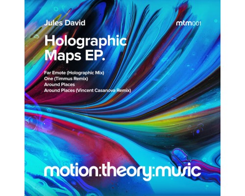 Jules David - Holographic Maps EP