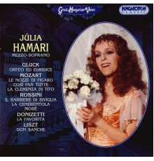 Julia Hamari - Hamari, Julia: Mezzo-Soprano Arias
