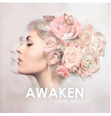 Julia Westlin - Awaken